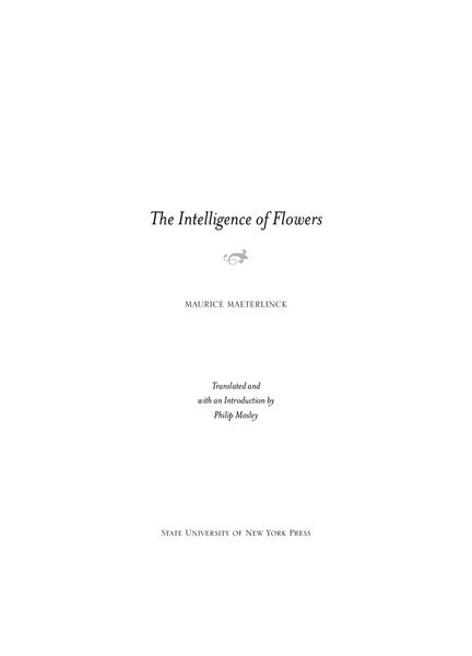 The Intelligence of Flowers