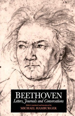 Beethoven, Letters, Journals, and Conversations