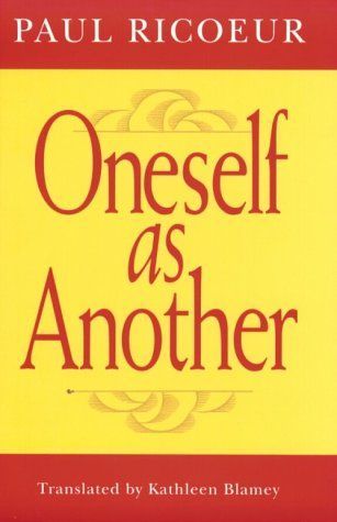 Oneself as Another