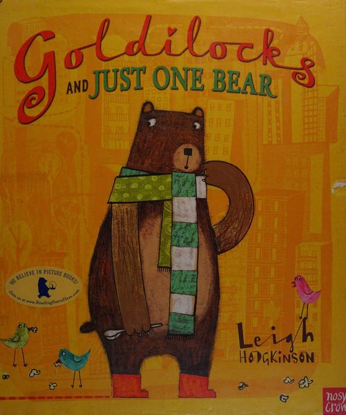 Goldilocks and Just One Bear