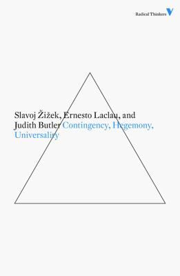 Contingency, Hegemony, Universality