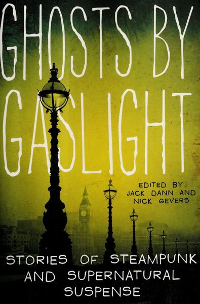 Ghosts by Gaslight