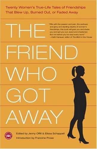 The Friend who Got Away