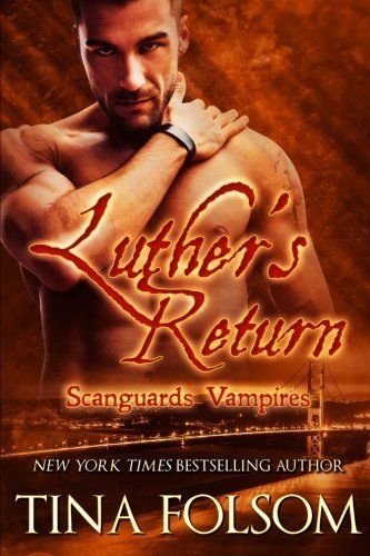 Luther's Return (Scanguards Vampires #10)