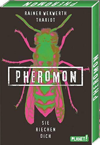 Pheromon 1: Pheromon