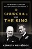 Churchill and the King