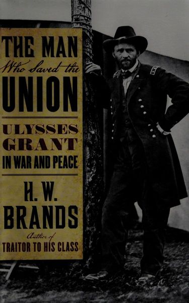 The Man who Saved the Union