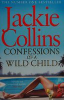 Confessions of a Wild Child