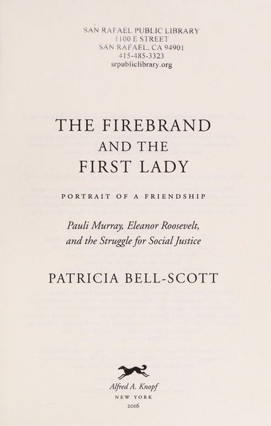 The Firebrand and the First Lady