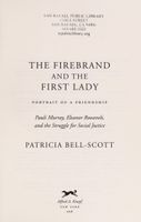 The Firebrand and the First Lady