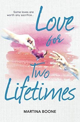 Love for Two Lifetimes