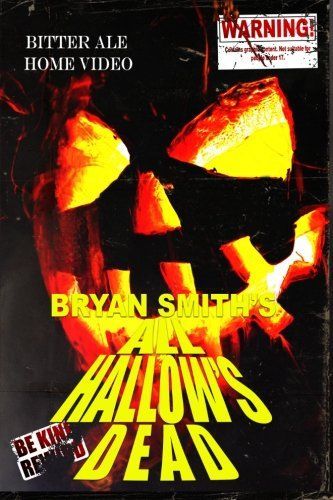 All Hallow's Dead