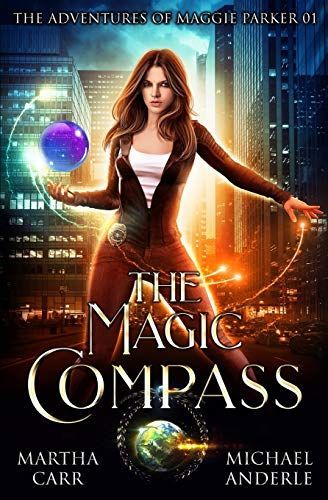 The Magic Compass: An Urban Fantasy Action Adventure