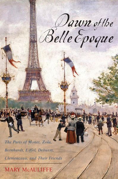 Dawn of the Belle Époque