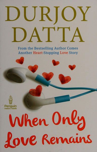 When Only Love Remains