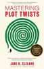 Mastering Plot Twists