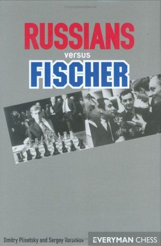 Russians Versus Fischer