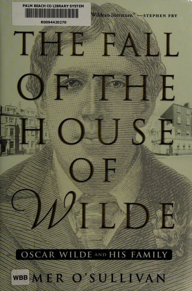 The Fall of the House of Wilde