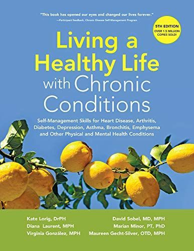 Living a Healthy Life with Chronic Conditions