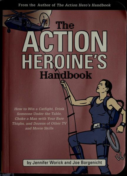 The Action Heroine's Handbook