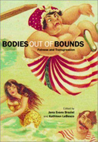 Bodies Out of Bounds