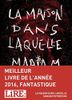 La maison dans laquelle