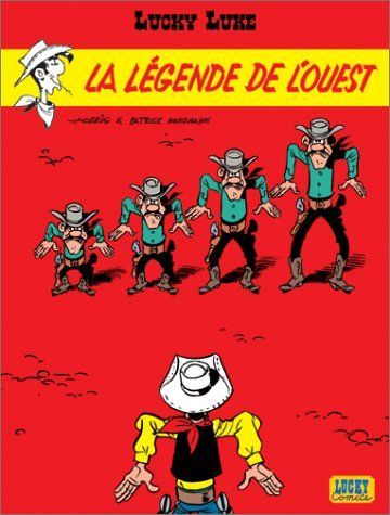 La légende de l'Ouest