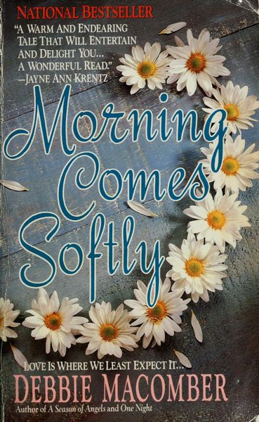 Morning Comes Softly