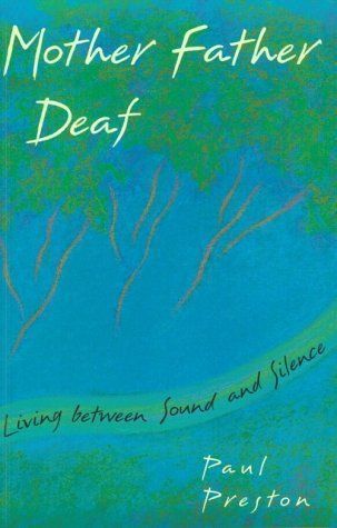 Mother Father Deaf