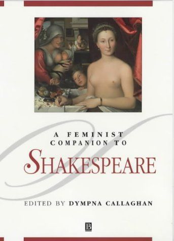 A Feminist Companion to Shakespeare