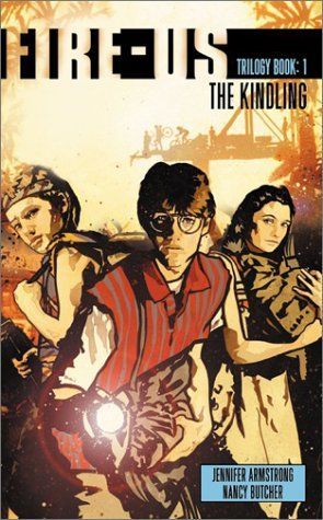 Fire-us #1: The Kindling