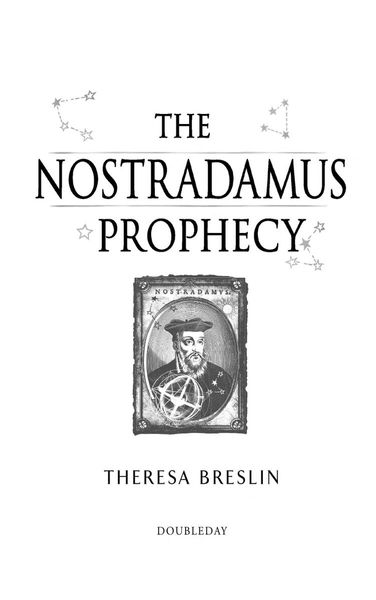 The Nostradamus Prophecy