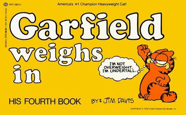 Garfield Weighs in