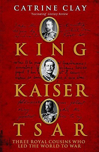 King, Kaiser, Tsar