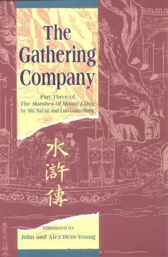 The Marshes of Mount Liang: The gathering company