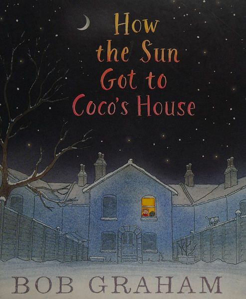 How the Sun Got to Coco's House