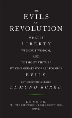 The Evils of Revolution