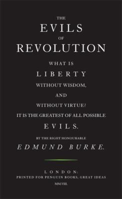 The Evils of Revolution