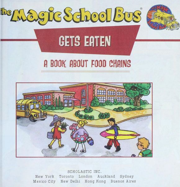 Scholastic's The Magic School Bus Gets Eaten