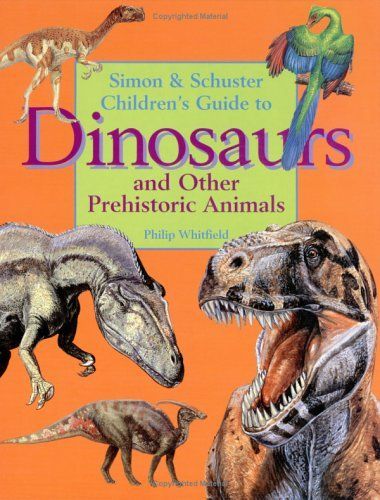 Macmillan Children's Guide to Dinosaurs and Other Prehistoric Animals