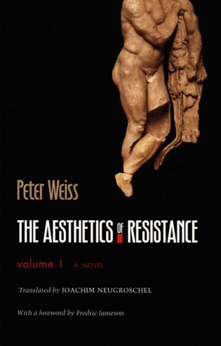 The Aesthetics of Resistance, Volume I