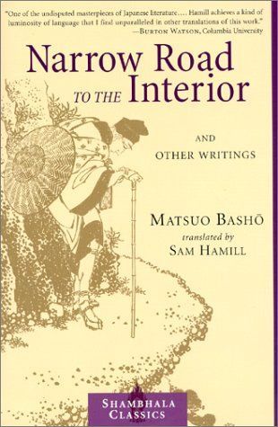 Narrow Road to the Interior and Other Writings
