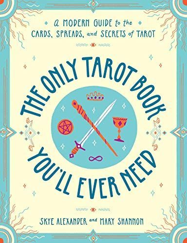 The Only Tarot Book You'll Ever Need