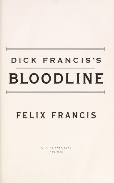 Dick Francis's Bloodline