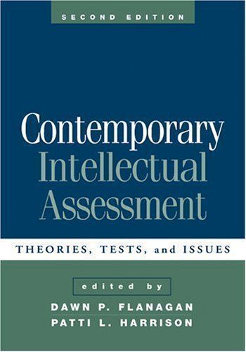 Contemporary Intellectual Assessment, Second Edition