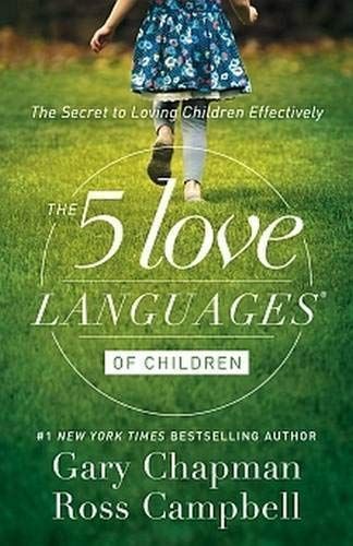 The 5 Love Languages of Children