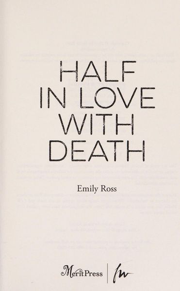 Half in Love with Death