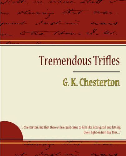 Tremendous Trifles