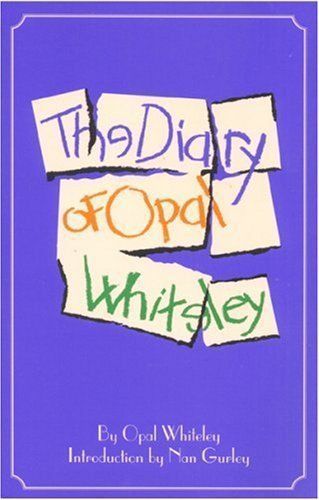 The Diary of Opal Whiteley