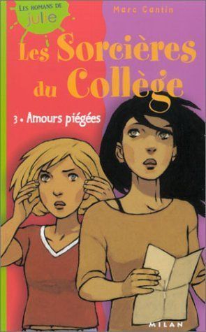 Amours piégées